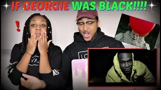 If Georgie was Black | IT Parody By Joshua Mar REACTION!!!