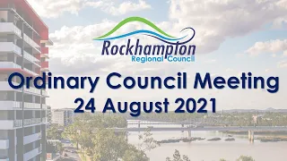 Ordinary Council Meeting 24 August 2021