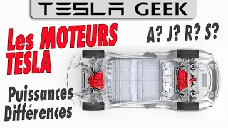 Les MOTEURS Tesla : A? J? R? S? etc? Puissance & différences (version corrigée)