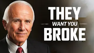 Jim Rohn - They Want You Broken - MUST WATCH Motivation Speech