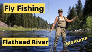 Fly Fishing the Flathead River in Montana