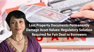 Lost Property Documents Permanently Damage Asset Values: Regulatory Solution Required