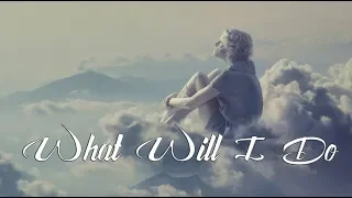 Robin Loxley / Smudge Mason - What Will I Do (Dream Folk 2)