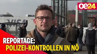 Lockdown: Reportage über die Polizei-Kontrollen in NÖ