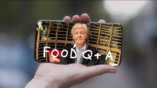 FOOD Q+A with Mary McCartney and her dad Sir Paul McCartney |Mary McCartney Serves It Up S2E1