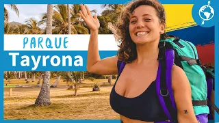 GUÍA COMPLETA DEL PARQUE TAYRONA – QUÉ HACER, CÓMO LLEGAR, PRESUPUESTO, HOSPEDAJE