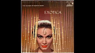 Martin Denny – Exotica