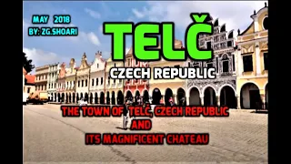 Telč and Its Magnificent Chateau- Czech Republic