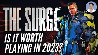 Cybernetic Carnage in 2023 | Is The Surge Worth Playing in 2023?