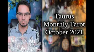 Taurus October 2021 Monthly Tarot