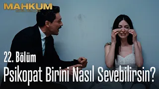 Psikopat birini nasıl sevebilirsin? - Mahkum 22. Bölüm