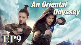 [Costume Fantasy] An Oriental Odyssey EP9 | Starring: Janice Wu,Zheng Yecheng,Zhang Yujian | ENG SUB