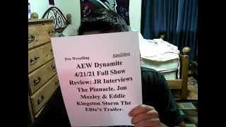 AEW Dynamite 4/21/21 Full Show Review: JR Interviews The Pinnacle. Darby Allin Vs Jungle Boy