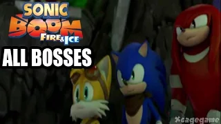 Sonic Boom Fire & Ice All Bosses