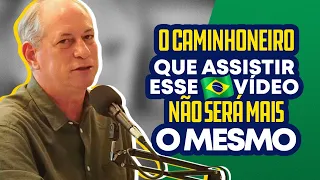 Cuida Cast - Caminhoneiros com Ciro Gomes