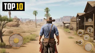 Top 10 Best Games Like Red Dead Redemption 2 for Android 2023