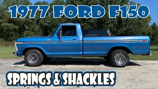 1977 Ford F150 Springs and shackels Install