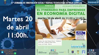 Ponencia: El itinerario para emprender en Economía Digital. INNOVA'21