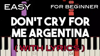 DON'T CRY FOR ME ARGENTINA ( LYRICS ) - MADONNA | SLOW & EASY PIANO