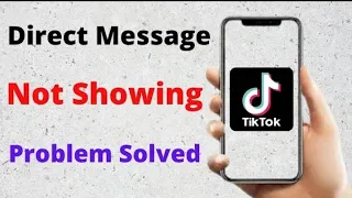 How to Fix TikTok Direct Message Option Not Showing || Android || 2024