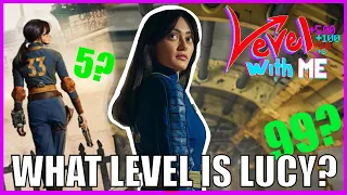 I Calculated Lucy’s Level from Fallout - Level with Me - Lucy from Fallout (2024)