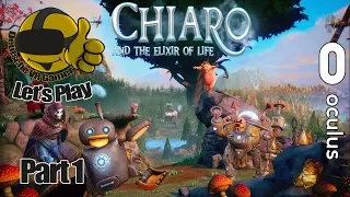 Chiaro and the Elixir of Life VR | Let's Play | Deutsch | Oculus Rift