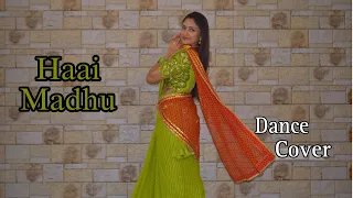 Hai Madhu New Song || Anil Rawat || Kumauni Song || Monika Bisht|| Pahadi Dance By Monika Bisht||