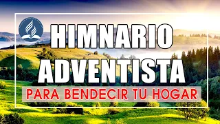 Himnos Adventistas Alegres Para Bendecir El Hogar - Himnario Adventista Mas Hermosa Del Mundo 2022