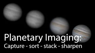 Planetary Imaging Jupiter Stack and Sharpen