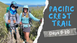 Pacific Crest Trail-Days 9-10