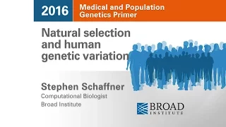MPG Primer: Natural selection & human genetic variation (2016)
