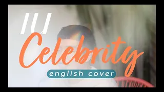 [English cover] IU(아이유) - Celebrity(셀러브리티) | English cover by D'tour