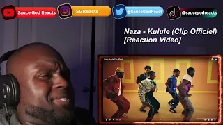 Naza - Kulule (Clip Officiel) | REACTION