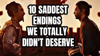 10 SADDEST Video Game Endings We Totally Didn't Deserve