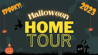 2023 Halloween Home Tour