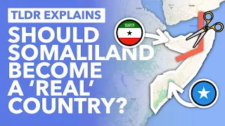 Africa's Newest Nation? Should Somaliland Become an Official Country? - TLDR News
