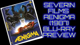 SEVERIN FILMS AENIGMA (1987) BLU-RAY PREVIEW