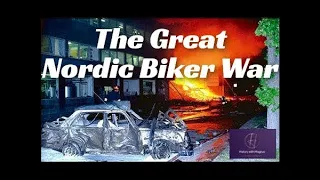 The Great Nordic Biker War - 1994 -1997