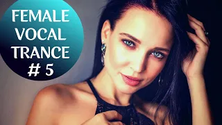 FEMALE VOCAL TRANCE MIX [May 2021] #5