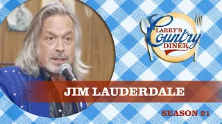 JIM LAUDERDALE on LARRY'S COUNTRY DINER Season 21 | Full Episode