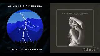 This Is What You Broke It For | Calvin Harris feat. Rihanna & Taylor Swift Mashup!