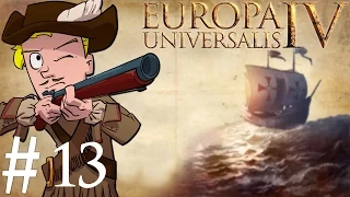 Europa Universalis 4 | Mare Nostrum | Part 13 | No Trade For You