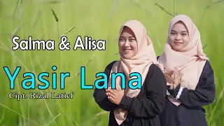 SALMA feat. ALISA - YASIR LANA (Official Music Video)