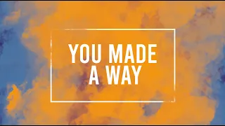 You Made A Way | Official Music Video | Valley Creek Kids
