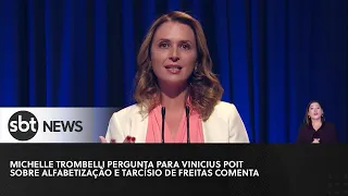 Pergunta à Vinicius Poit: alfabetização; Tarcísio de Freitas comenta | Debate Governador SP
