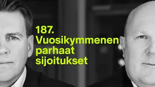 Vuosikymmenen parhaat sijoitukset | #rahapodi 187