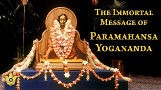 Paramahansa Yogananda’s Immortal Message: Celebrating a Beloved World Teacher