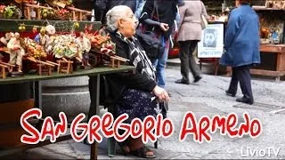 Napoli - La magia del Natale a San Gregorio Armeno