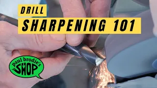 How to sharpen your drill bits // Paul Brodie's Shop