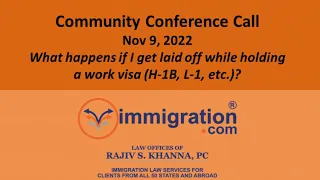 What happens if I get laid off while holding a work visa (H-1B, L-1, etc.)?